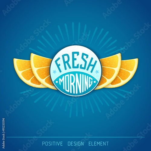 Fresh morning - creative art illustration. Unique fun emblem with stylized orange slice shaped like a wings