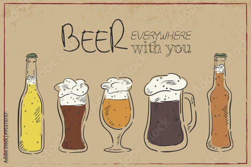 Vector illustration of a hand drawn vintage card with beer dishes (bottle, mug and cup) with a funny label "Beer everywhere with you"