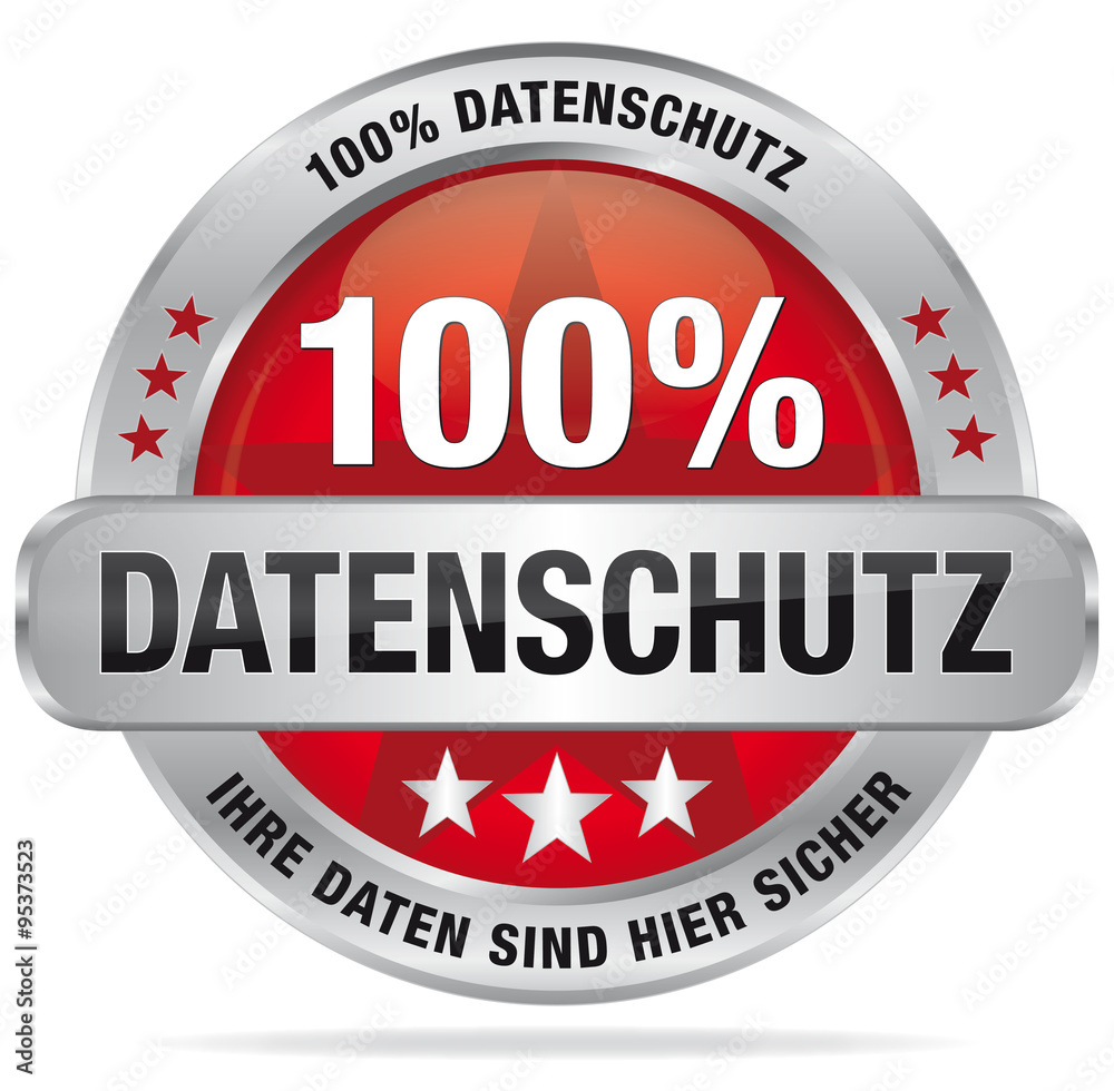 Datenschutz - Ihre Daten sind hier sicher - 100% Datenschutz Datenschutz - Ihre Daten sind hier sicher - 100% Datenschutz