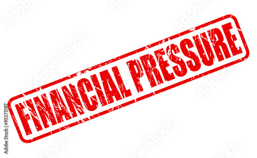 FINANCIAL PRESSURE red stamp text