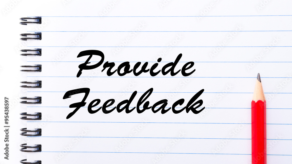Provide Feedback Provide Feedback