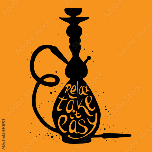 Hookah with phrase relax take it easy, illustration of hookah