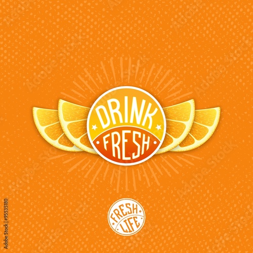 Drink fresh juice label