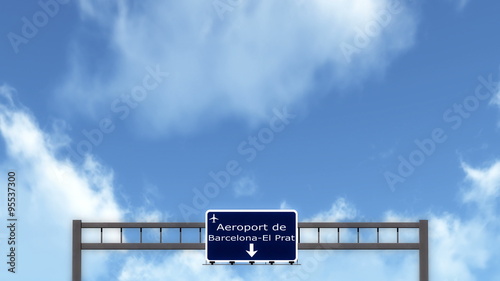  Passing under Barcelona El Prat Spain Airport Highway Sign   photo