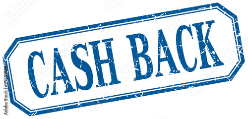 cash back square blue grunge vintage isolated label