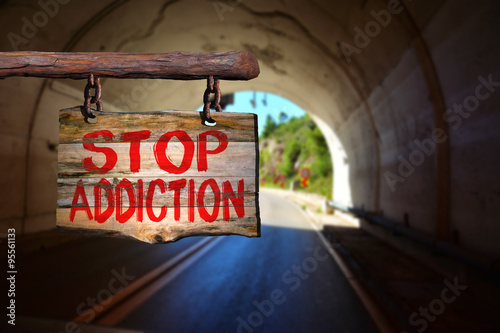 Stop addiction educational motivational phrase