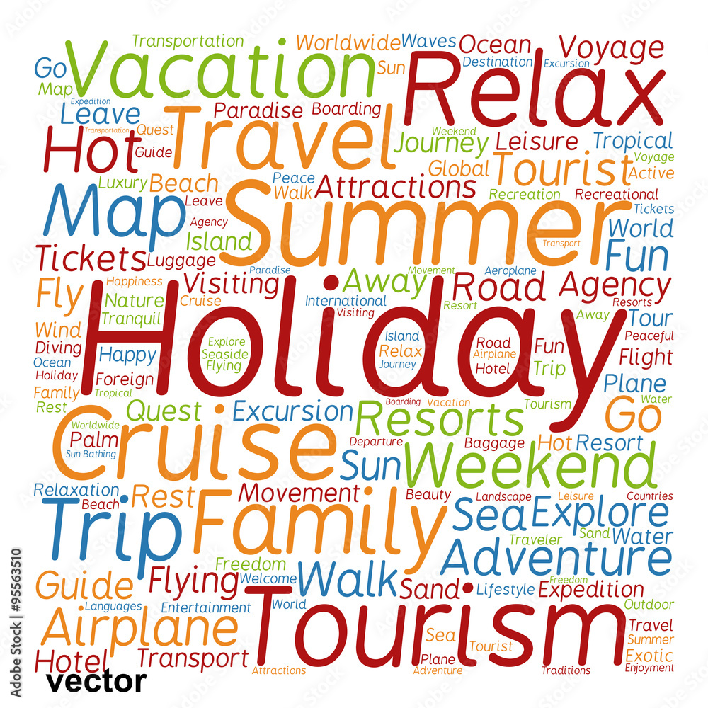 Vector conceptual tourism or travel word cloud Vector conceptual tourism or travel word cloud