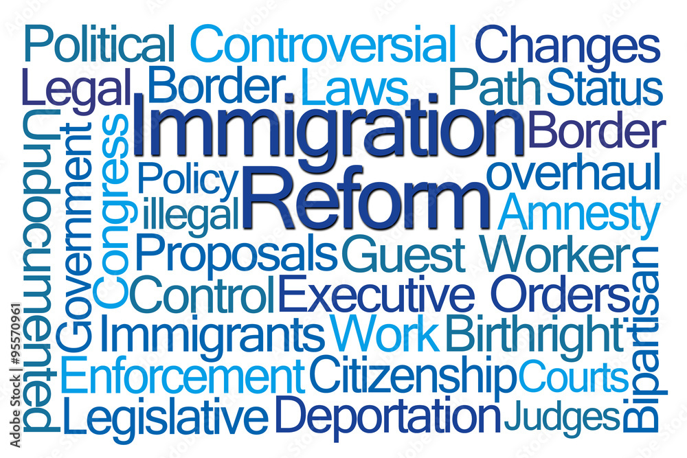 Immigration Reform Word Cloud Immigration Reform Word Cloud