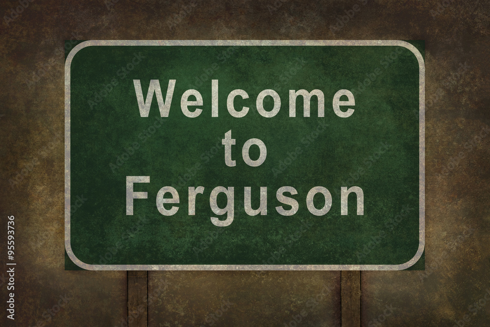 Welcome to Ferguson roadside sign illustration Welcome to Ferguson roadside sign illustration
