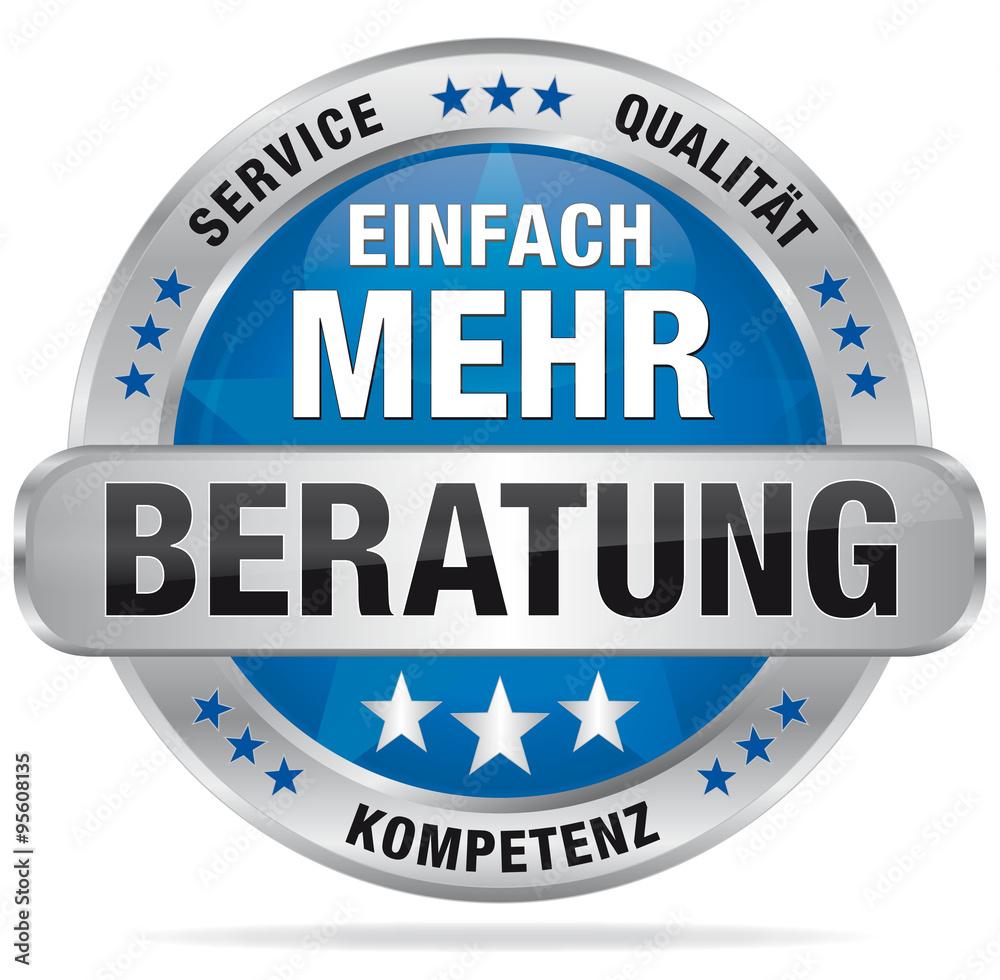 Einfach mehr Beratung - Service, Qualität, Kompetenz Einfach mehr Beratung - Service, Qualität, Kompetenz