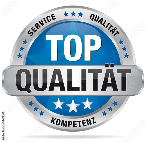 Top Qualität - Service, Qualität, Kompetenz