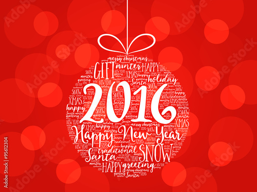 Happy New Year 2016  Christmas ball word cloud  holidays lettering collage