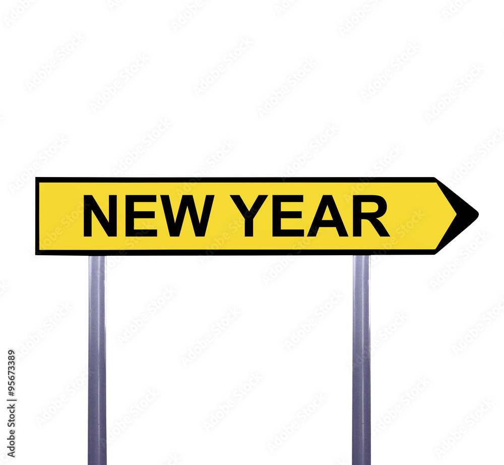 Conceptual arrow sign isolated on white - NEW YEAR Conceptual arrow sign isolated on white - NEW YEAR