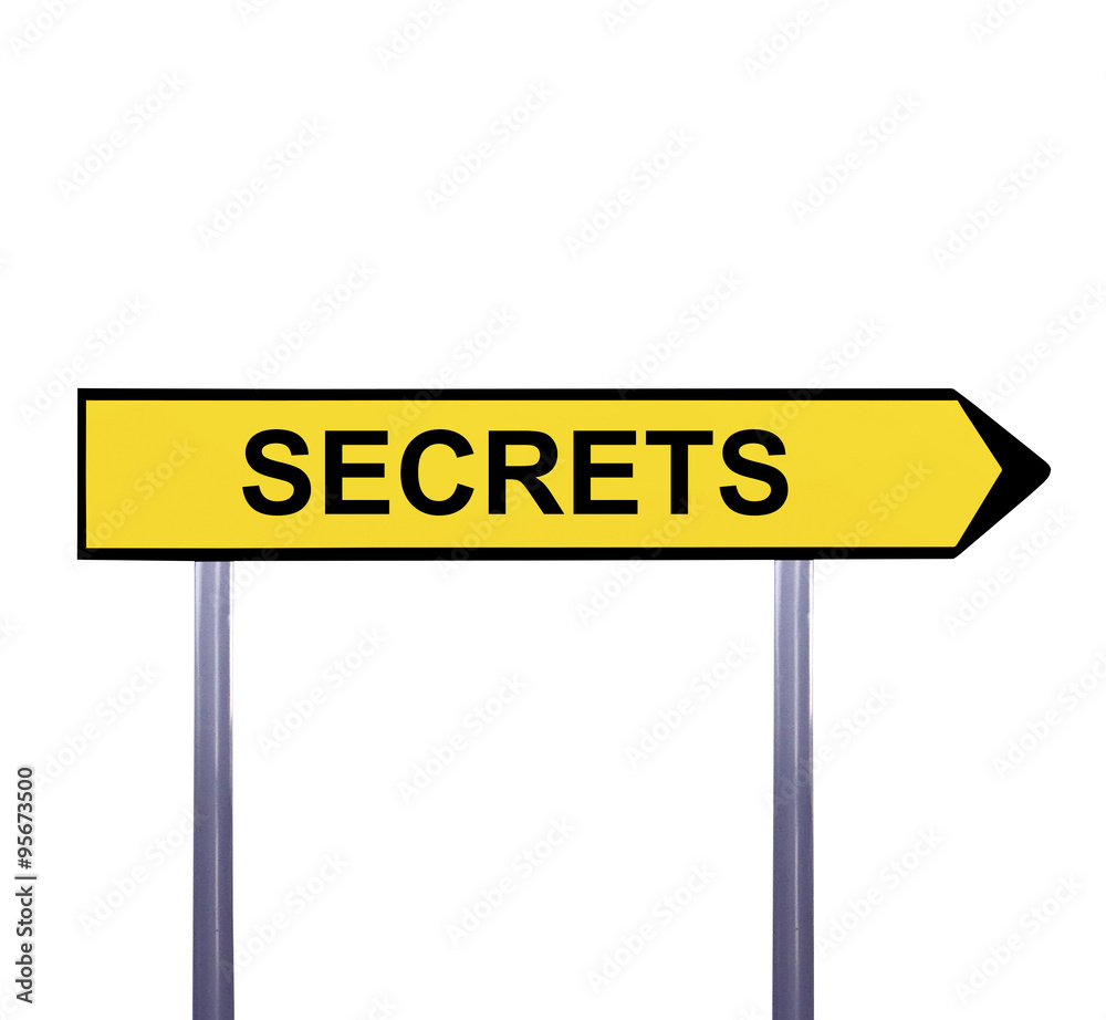 Conceptual arrow sign isolated on white - SECRETS Conceptual arrow sign isolated on white - SECRETS