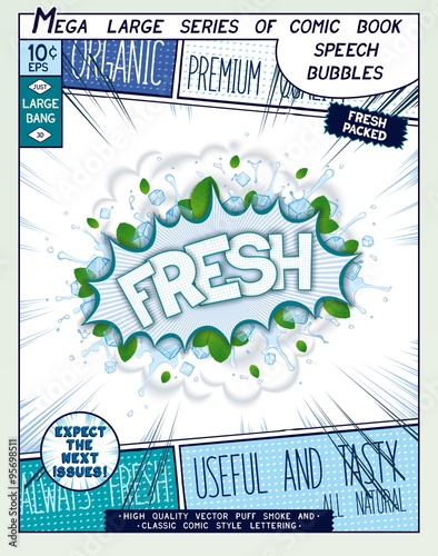 Fresh. Colorful explosion with mint leaves, ice, water splashes and clouds of smoke in comic style.. Realistic pop art speech bubble