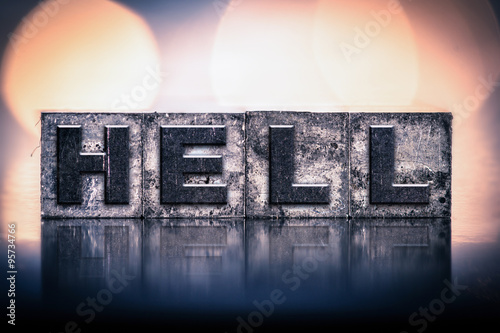 Hell Concept Vintage Letterpress Type photo