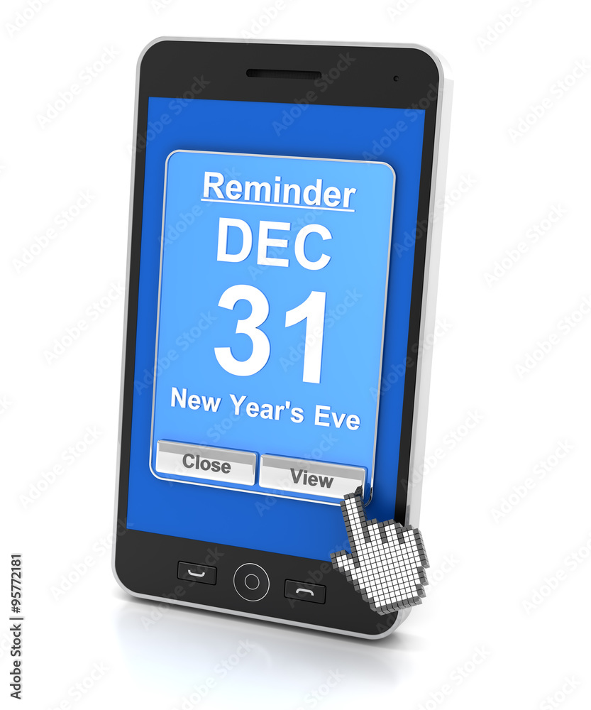 Smartphone reminder for New Year's Eve, 3d render Smartphone reminder for New Year's Eve, 3d render