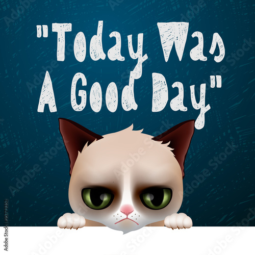 Today was a good day, card with cute cranky cat