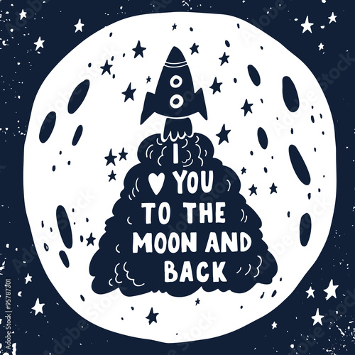 I love you to the moon and back