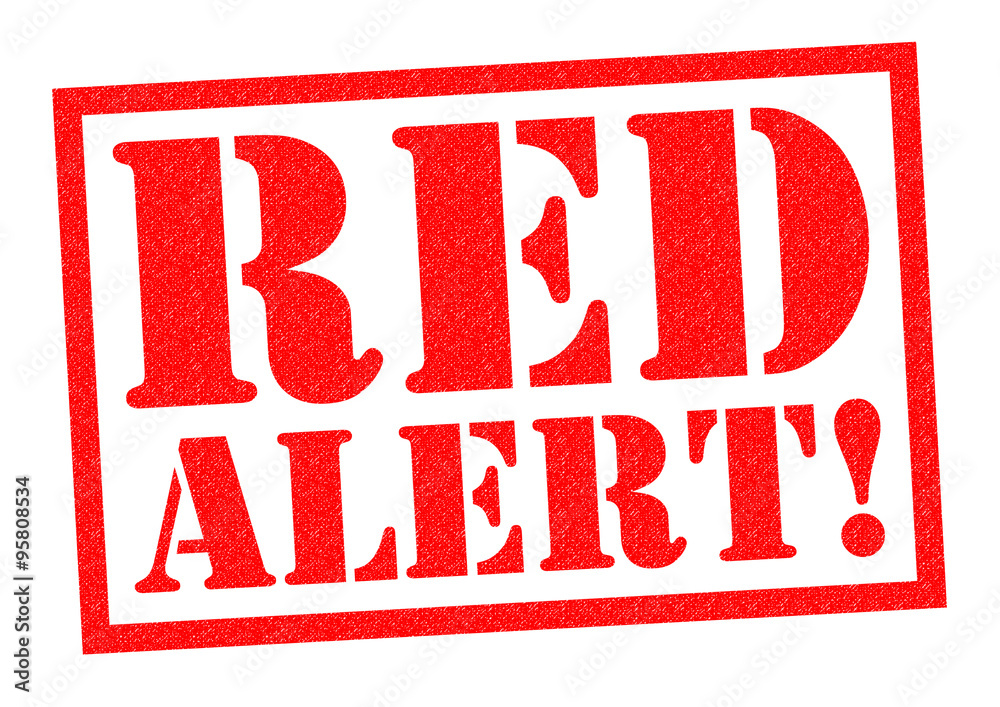 RED ALERT! RED ALERT!