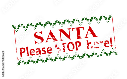 Santa please stop here