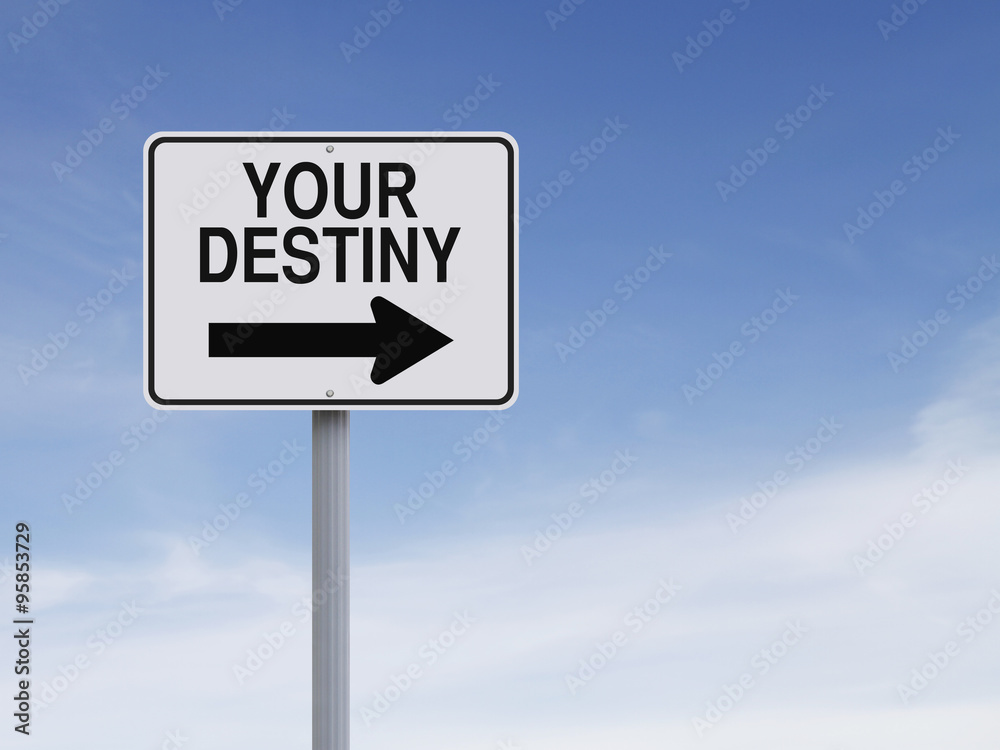 Your Destiny Stock Photo | Adobe Stock