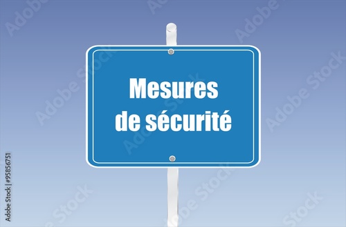panneau mesures de sécurité 14112015