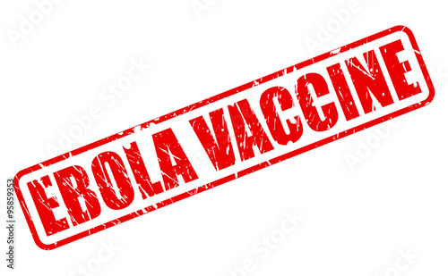 EBOLA VACCINE red stamp text