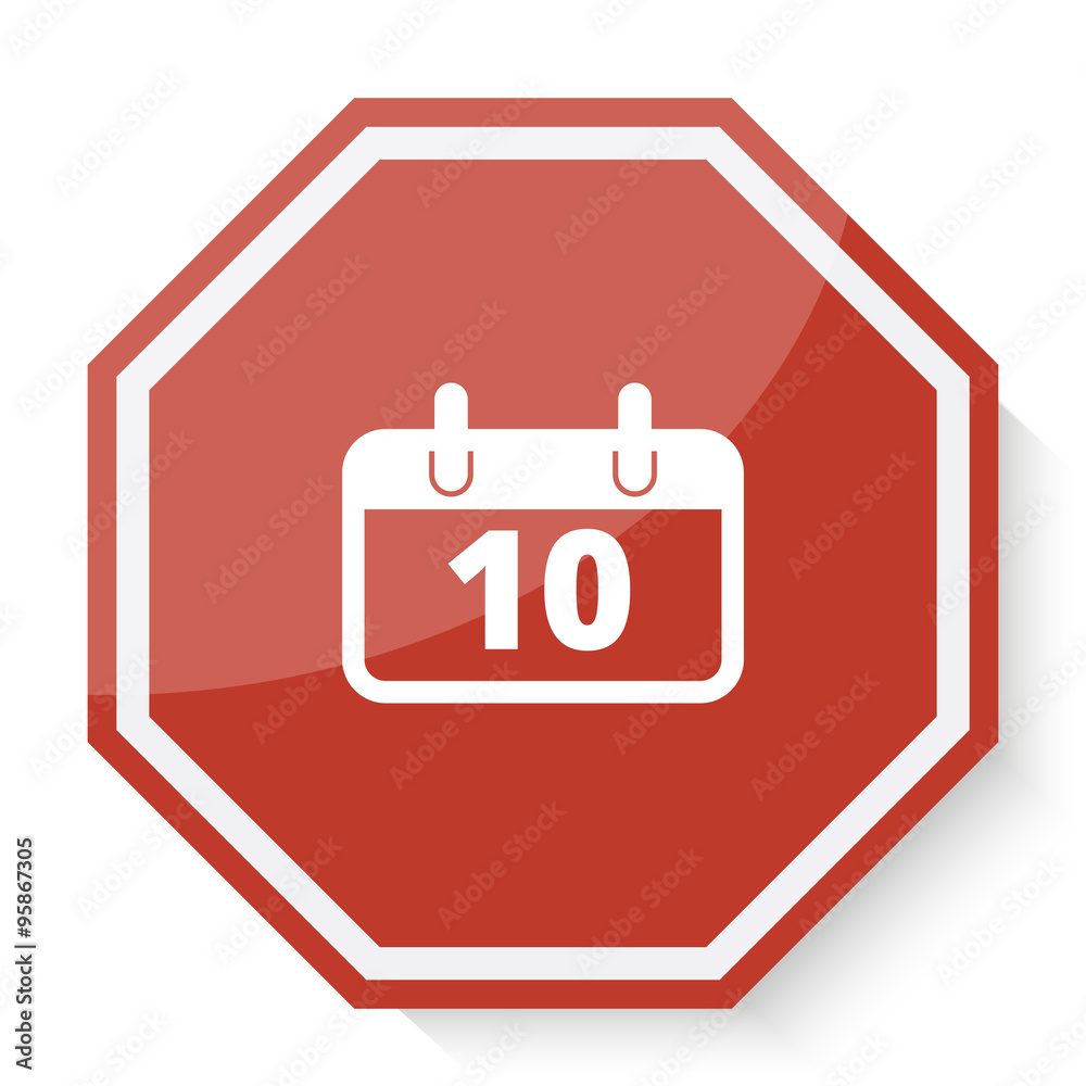 White Calendar icon on red stop sign web app White Calendar icon on red stop sign web app