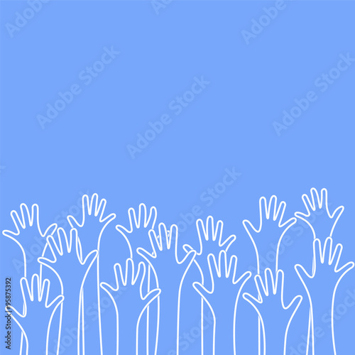 Hands raised up. Vector background
