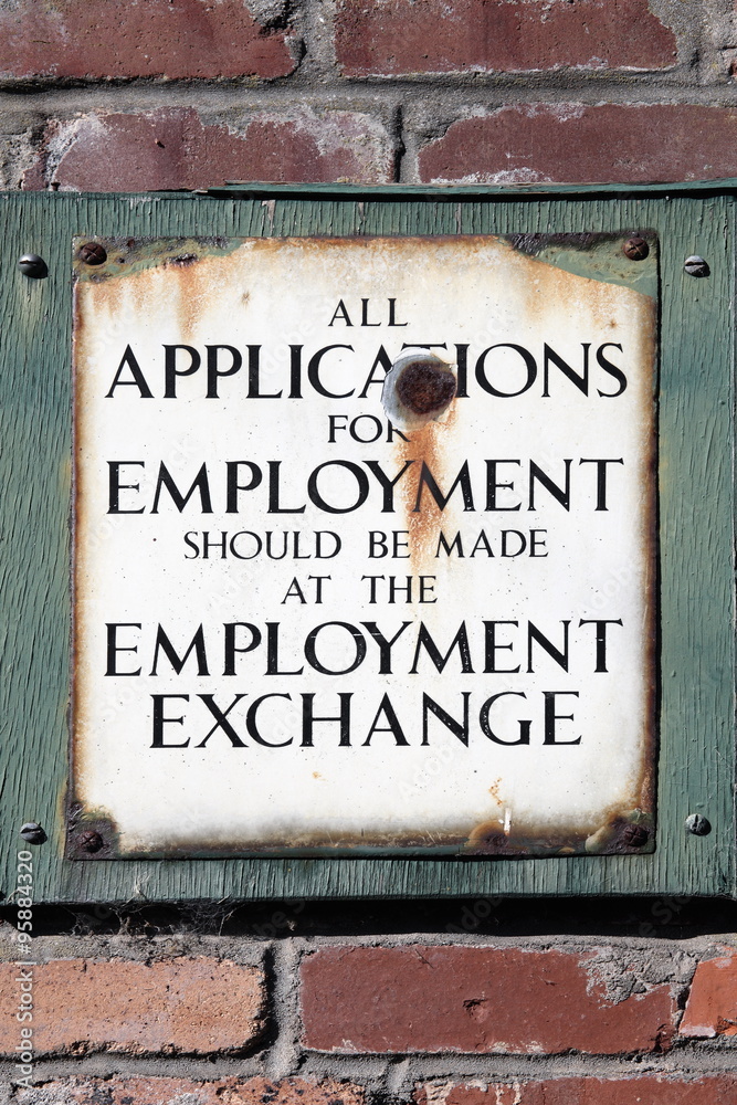 Old vintage retro distressed enamel metal application for employment sign 