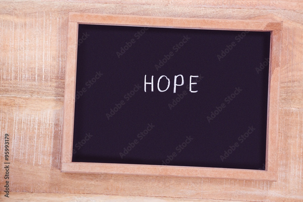 Chalkboard with hope text 