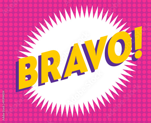 Bravo text on classic pop art design vector illustration