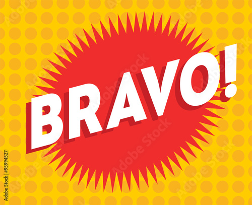 Bravo text on classic pop art design vector illustration
