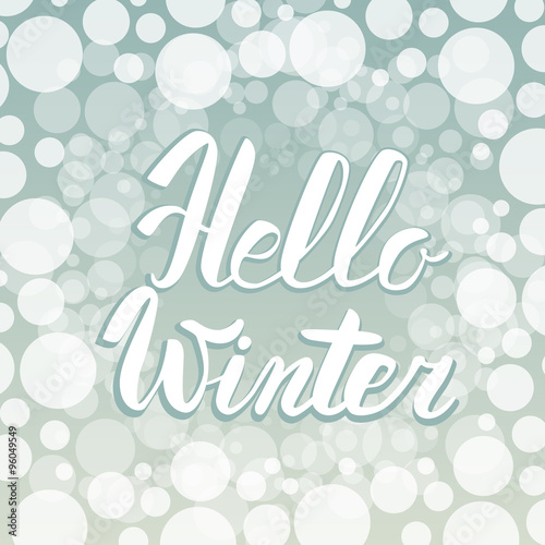 Hello winter text. Vector Brush lettering Hello Winter. Vector card design with custom calligraphy. Winter season cards, greetings for social media. © pp_scout