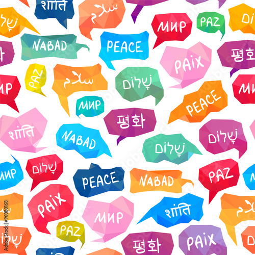 Seamless pattern - speech bubbles with word "Peace" on different languages (English, Korean, Russian, Hindi, Hebrew, French, Arabic, Somali, Spanish)