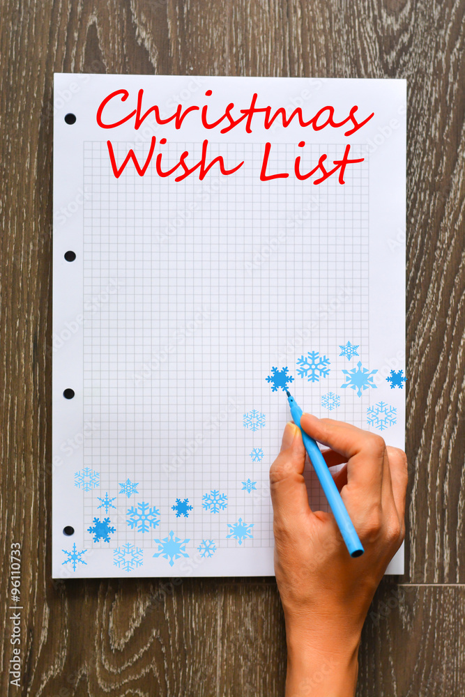 Christmas wish list to Santa Christmas wish list to Santa