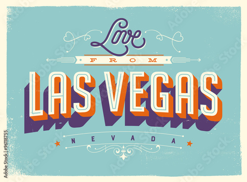 Vintage style Touristic Greeting Card with texture effects - Love from Las Vegas, Nevada - Vector EPS10.