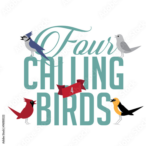 Four calling birds Twelve Days of Christmas EPS 10 vector royalty free illustration