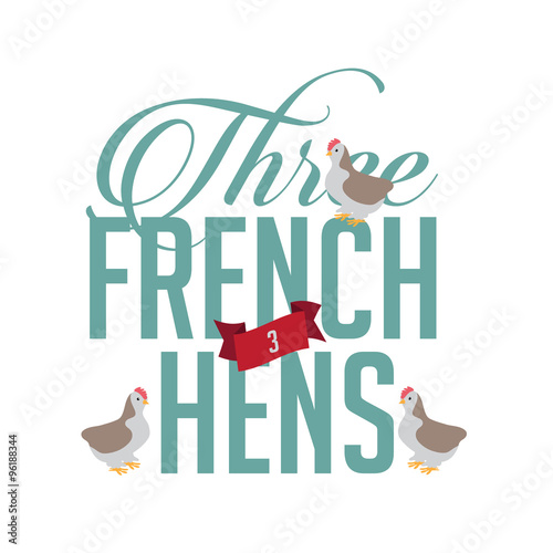 Three french hens Twelve Days of Christmas EPS 10 vector royalty free illustration