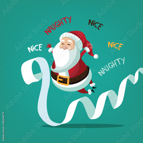 
Santa Claus with his naughty and nice list.