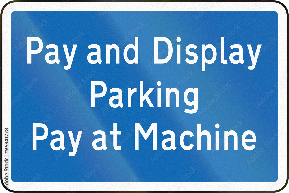 New Zealand road sign - Pay and Display parking zone