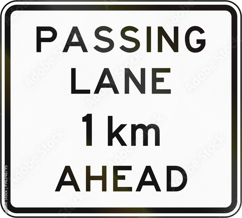 New Zealand road sign - Passing lane ahead in 1 kilometre
