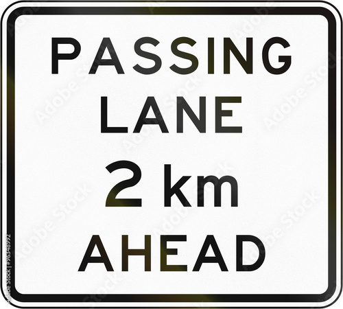 New Zealand road sign - Passing lane ahead in 2 kilometres