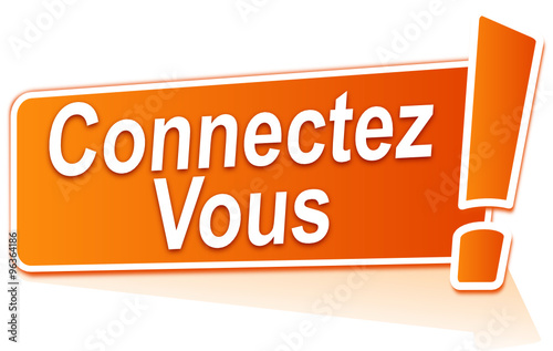 connectez vous sur étiquette orange