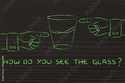 Canvas Print half full half empty glass of water with text How do you see