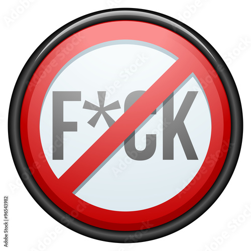No obscene language sign