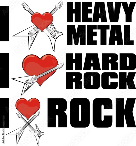 i love rock music and heavy metal