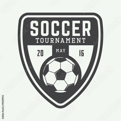 Vintage soccer or football logo, emblem, badge. 