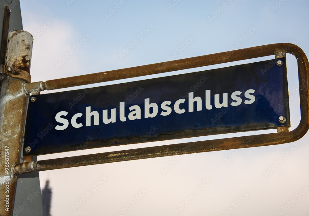 Obraz premium Strassenschild 47 - Schulabschluss